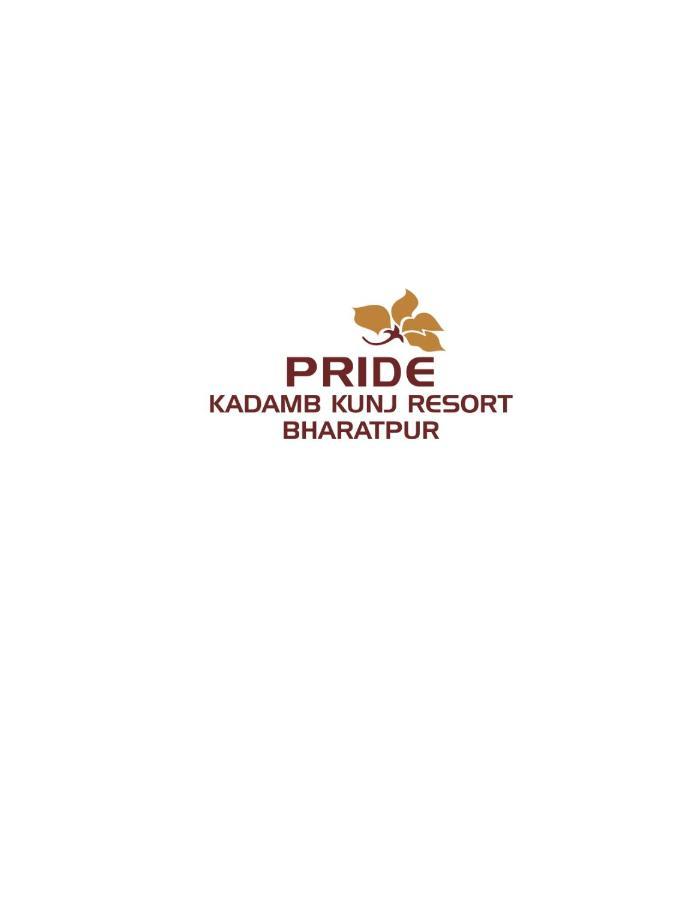 Pride Kadamb Kunj Resort Bharatpur Eksteriør bilde